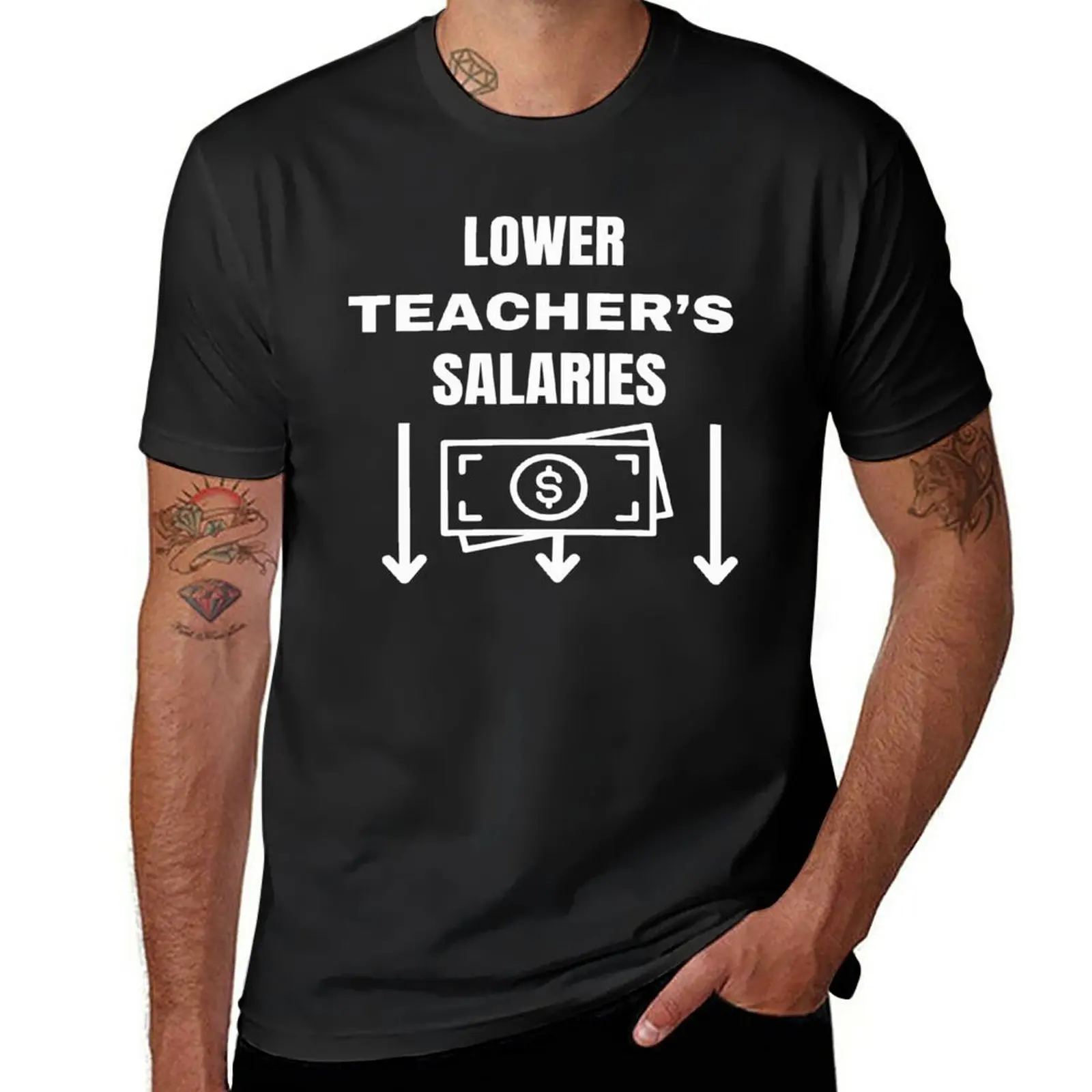 Naujos Apatinės Mokytojų Atlyginimai T-Shirt vasaros top grafika marškinėliai topai custom t shirt mens t shirt grafikos